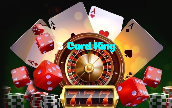 3 Card King